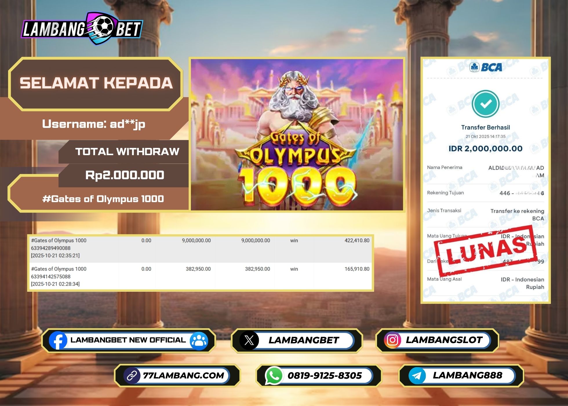 LAMBANGBET [21 OKTOBER 2025] JACKPOT SLOT Gates of Olympus 1000 "Rp2.000.000" LUNAS [2]